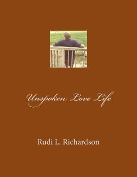Paperback Unspoken Love Life Book