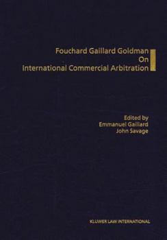 Hardcover Fouchard Gaillard Goldman on International Commercial Arbitration Book