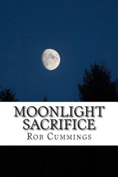 Paperback Moonlight Sacrifice Book