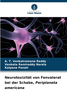 Neurotoxizität von Fenvalerat bei der Schabe, Periplaneta americana (German Edition)