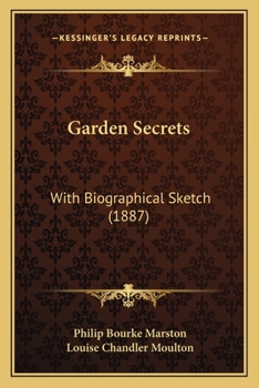 Paperback Garden Secrets: With Biographical Sketch (1887) Book