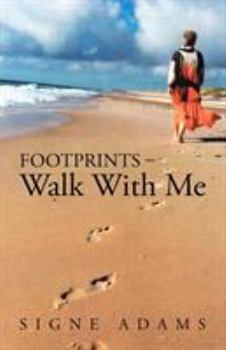 Paperback Footprints - Walk With Me Book