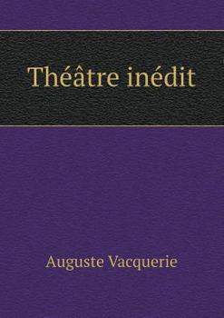 Paperback Th??tre in?dit [French] Book