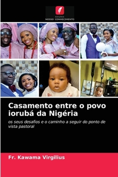 Paperback Casamento entre o povo iorubá da Nigéria [Portuguese] Book