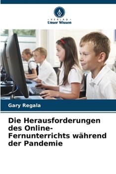 Paperback Die Herausforderungen des Online-Fernunterrichts während der Pandemie [German] Book
