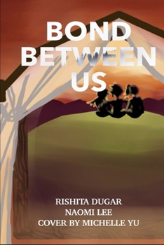 Paperback Bond Between Us Book