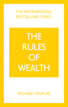 Paperback The Rules of Wealth: A Personal Code for Prosperity and Plenty Book