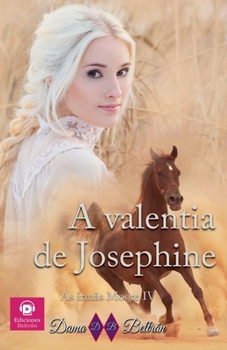 Paperback A valentia de Josephine [Portuguese] Book