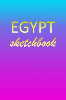 Paperback Egypt: Sketchbook - Blank Imaginative Sketch Book Paper - Pink Blue Gold Custom Letter E Personalized Cover - Teach & Practic Book