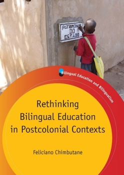 Paperback Rethinking Bilingual Education in Postcolonial Contexts Book