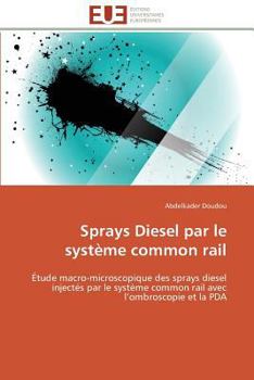 Paperback Sprays Diesel Par Le Système Common Rail [French] Book