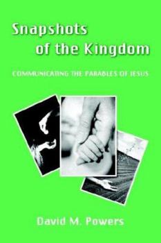 Paperback Snapshots of the Kingdom Book