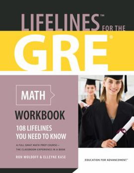 Paperback Lifelines For The GRE Math Workbook 108 Lifelines You Need To Know Book