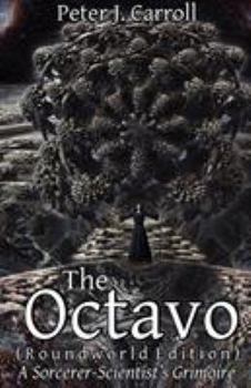Paperback The Octavo: A Sorcerer-Scientist's Grimoire [Large Print] Book