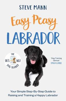 Paperback Easy Peasy Labrador Book