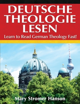 Paperback Deutsche Theologie Lesen: Learn to Read German Theology Fast! Book