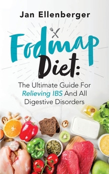 Paperback Fodmap Diet The Ultimate Guide For Relieving IBS And All Digestive Disorders Book