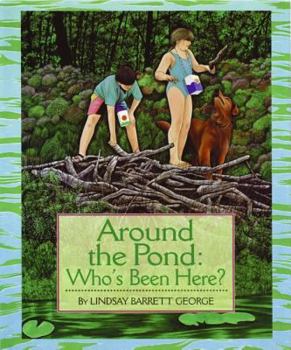 Around the Pond: Who's Been Here? - Book  of the Who's Been Here?