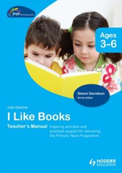 Hardcover Pyp Springboard Teacher's Manual: I Like Books Book