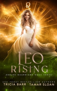 Paperback Leo Rising: Zodiac Guardians 3 Book