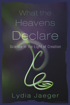 Paperback What the Heavens Declare Book
