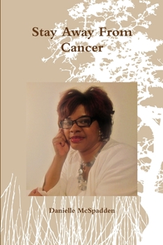 Paperback Stay Away From Cancer Book