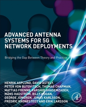 Paperback Advanced Antenna Systems for 5g Network Deployments: Bridging the Gap Between Theory and Practice Book