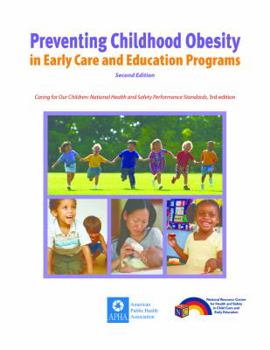 Paperback Preventing Childhood Obesity in Early Care and Education Programs Book