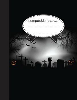 Composition Notebook, 8.5 x 11, 110 pages: Scary Halloween v.2 :