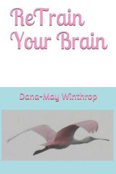 Paperback ReTrain Your Brain Book