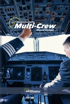 Paperback Multi-Crew. Shared Cockpit Book