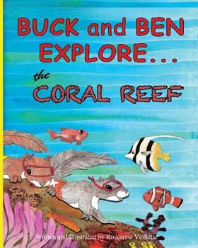 Paperback Buck and Ben Explore the Coral Reef Book