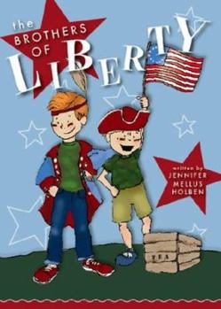 Paperback The Brothers of Liberty Book