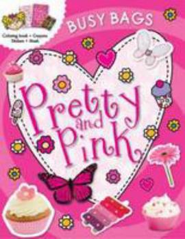 Paperback My Pretty Pink Busy Bag (Busy Bags) Book