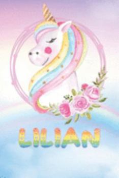 Lilian: Lilian's Unicorn Personal Custom Named Diary Planner Perpetual Calander Notebook Journal 6x9 Personalized Customized Gift For Someone Who's Surname is Lilian Or First Name Is Lilian