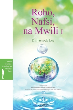 Paperback Roho, Nafsi, na Mwili: 1(Swahili Edition): 1( [Swahili] Book