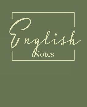 Paperback English notes: College ruled composition notebook. 9.75 x 7.5, 140 pages Book