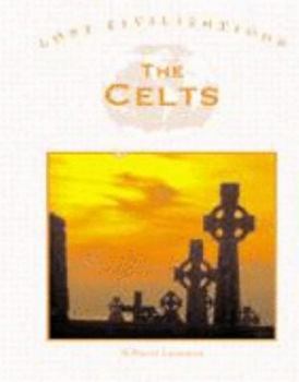 Hardcover Lost Civilizations: The Celts Book