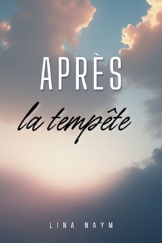 Paperback Après la tempête [French] Book