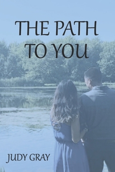 Paperback The Path To You Book