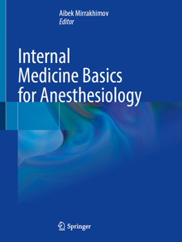 Hardcover Internal Medicine Basics for Anesthesiology Book