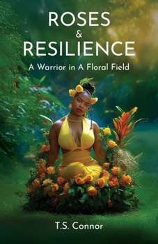 Roses & Resilience: A Warrior in a Floral Field