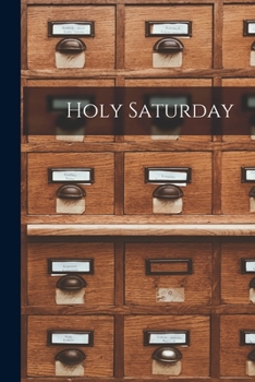 Paperback Holy Saturday Book