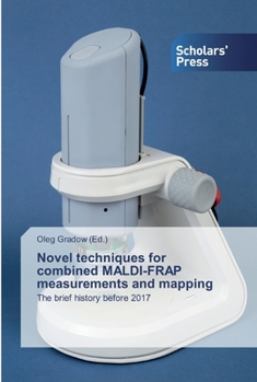 Paperback Novel techniques for combined MALDI-FRAP measurements and mapping Book