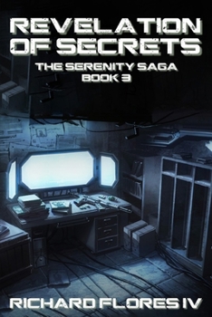 Revelation of Secrets (The Serenity Saga)