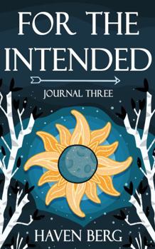 Paperback For the Intended: Journal Three Book