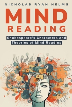 Paperback Shakespearean Character and Theories of Mindreading Book