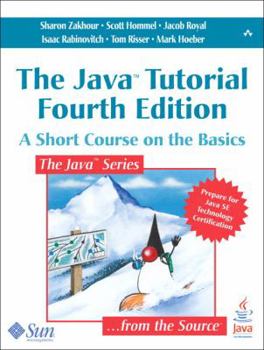 Paperback The Java Tutorial: A Short Course on the Basics Book