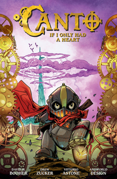 Canto: If I Only Had a Heart - Book #1 of the Canto