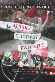 Paperback Alaska Highway Two-Step Book